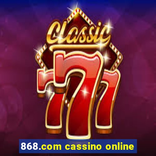 868.com cassino online